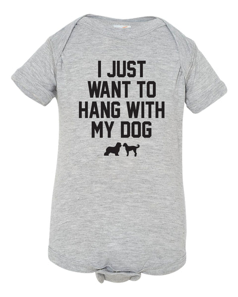 Hang with my Dog Baby Onesie